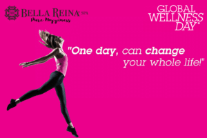 Global Wellness Day - Bella Reina Spa
