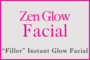 Zen Glow Facial by Bella Reina
